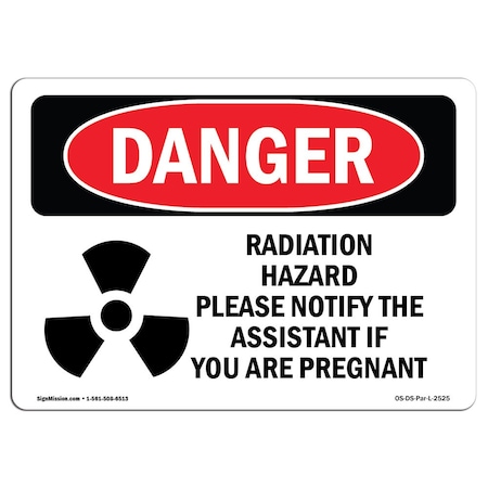 Signmission OSHA Danger Sign, Radiation Hazard Please Notify, 24in X 18in Decal, 24" W, 18" H, Landscape OS-DS-D-1824-L-2525